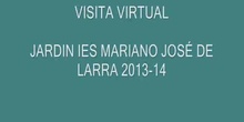 VISiTA VIRTUAL JARDÍN HUERTO LARRA