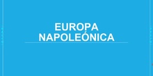 Sesión 5  Europa Napoleónica