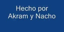 Akram y Nacho