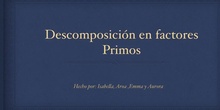 PRIMARIA- 6º - MATEMÁTICAS - DESCOMPOSICIÓN EN FACTORES PRIMOS - FORMACIÓN 