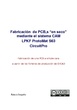 Fabricación de PCB,s “en seco” mediante el sistema CAM LPKF ProtoMat S63 CircuitPro - Fabricación de PCBs a simple cara