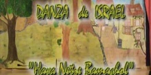 "DANZA DE ISRAEL: HAVA NETZE BA MACHOL" 2º A, B y C - Diciembre 2007