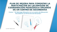 Plan de Mejora para dinamizar la participación de la CCP en los centros de secundaria