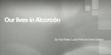 Our lives in Alcorcón