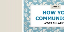 Unit 7: Vocabulary 2