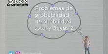 Problemas de probabilidad - Probabilidad total y Bayes 2