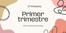 3º Primer trimestre