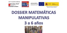 DOSSIER MATEMÁTICAS MANIPULATIVAS 3 a 6 AÑOS - CEIP FILÓSOFO SÉNECA