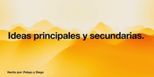 Ideas principales y secundarias