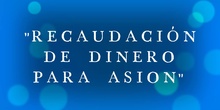 VÍDEO RECAUDACIÓN DINERO ASIÓN - FP BÁSICA IES JULIO PALACIOS