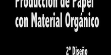 Fabricación de Papel con Material Orgánico