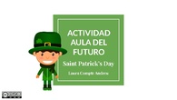 Actividad Aula del futuro- St. Patrick's Day