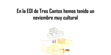 Noviembre cultural en la EOI de Tres Cantos