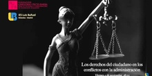Los derechos del ciudadano en los conflictos con la administración