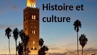 Histoire et culture du Maroc
