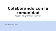 Colaborando con la comunidad