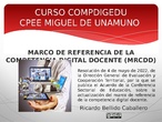 Presentación "Marco de Referencia de la Competencia digital docente"