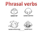 phrasal verbs