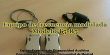 Presentación Equipo Individual de FM modelo R5-T5 de Oticon