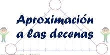 APROXIMACIÓN A LAS DECENAS