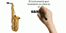 ENCUENTRA TU INSTRUMENTO: EL SAXOFÓN 