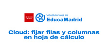 Cloud de EducaMadrid: fijar filas y columnas en hoja de cálculo