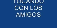 Tocando con amigos