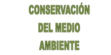ACTIVIDADES PARA LA CONSERVACIÓN DEL MEDIO AMBIENTE