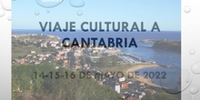 VIAJE CULTURAL A CANTABRIA