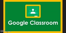 TUTORIAL GOOGLE CLASSROOM FAMILIAS