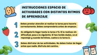 INSTRUCCIONES ESPACIO DE ACTIVIDADES CON DISTINTOS RITMOS DE APRENDIZAJE