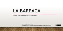 Curso LORCA EN MADRID, UNA CIUDAD EN TRANSFORMACIÓN: La Barraca
