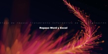 Clase de repaso Word y Excel