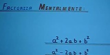 Factorización Mental "Igualdades Notables"