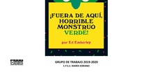 ¡Fuera de aquí, Horrible monstruo verde! con pictogramas