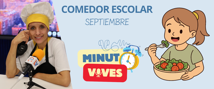 VIVES LA RADIO: Minuto Vives_Comedor Escolar