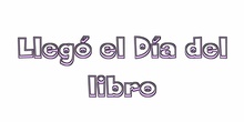 Llego el día del libro