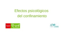 Efectos Psicológicos del Confinamiento