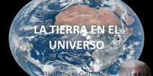 La Tierra en el Universo (III)