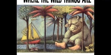 WHERE THE WILD THINGS ARE