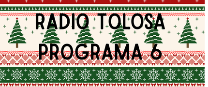 Radio Tolosa - Programa 6