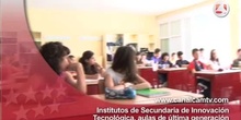 Institutos de Secundaria de Innovación Tecnológica, aulas de última generación