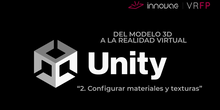 Unity 2. Configurar materiales y texturas