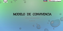 MODELO DE CONVIVENCIA. PUERTAS ABIERTAS