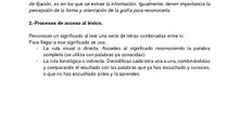 2.1 Procesos cognitivos que intervienen en la lectura  y dificultades que pueden aparecer en el proceso.