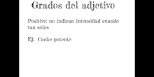PRIMARIA 5º - EL ADJETIVO Y SUS GRADOS - LENGUA Y LITARATURA - FORMACIÓN 