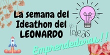 Semana del Ideathon del Leonardo Da Vinci
