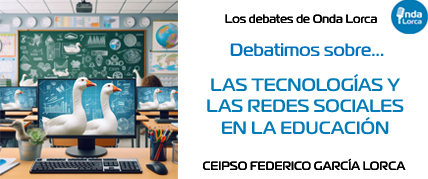 Debatimos sobre las tecnologías y las redes sociales en la educación. Onda Lorca.