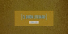 1.2 Guión literario 