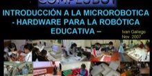 Seminario de Introducción a la Microrobótica - Hardware para la robótica Educativa